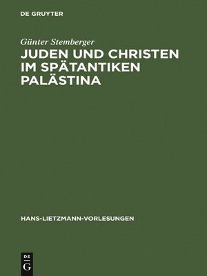 cover image of Juden und Christen im spätantiken Palästina
